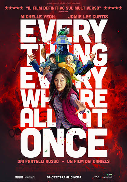 Everything Everywhere All at Once di Daniel Kwan e Daniel Scheinert