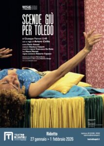 Scende giù per Toledo di Giuseppe Patroni Griffi